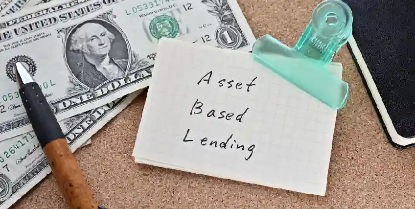 What Are Asset-Based Loans and How Do They Work?