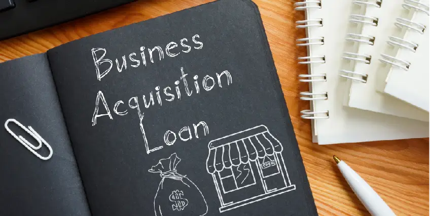 Business Acquisition Loan Options